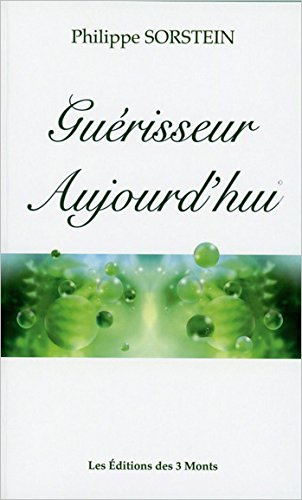Guérisseur aujourd'hui