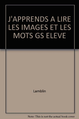 j'apprends a lire les images et les mots gs eleve