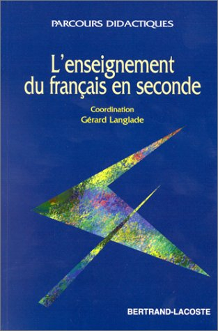 Enseigner le français en seconde