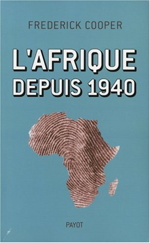 L'Afrique depuis 1940
