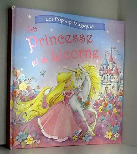 La princesse et la licorne