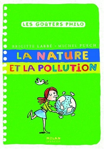 La nature et la pollution