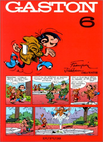 Gaston Lagaffe. Vol. 6. Des gaffes et des dégâts