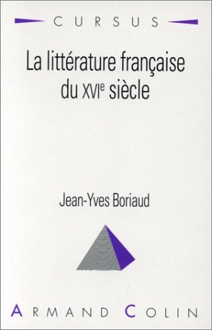 La littérature française du XVIe siècle