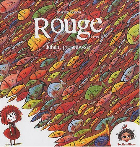Rouge. Vol. 2. Le carnaval aquatique