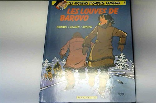 les louves de barovo (les missions d'isabelle fantouri.)