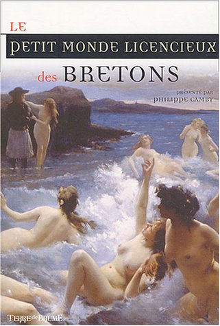 Le petit monde licencieux des Bretons