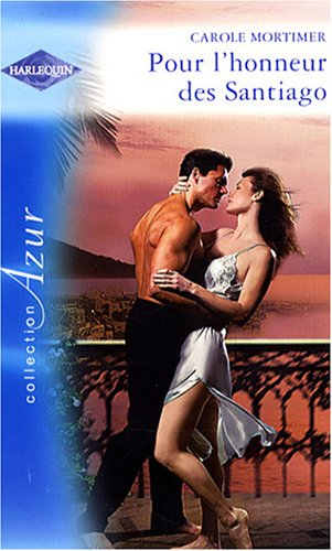 Pour l'honneur des Santiago