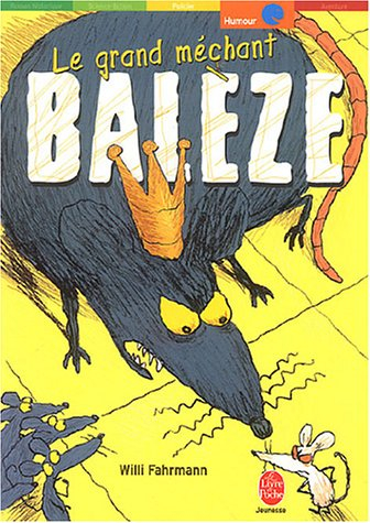 Le grand méchant balèze