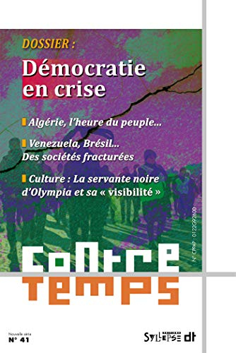 ContreTemps, n° 41. Démocratie en crise