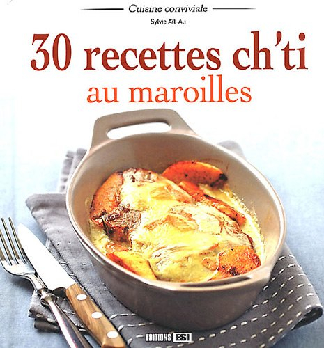 30 recettes ch'ti au maroilles