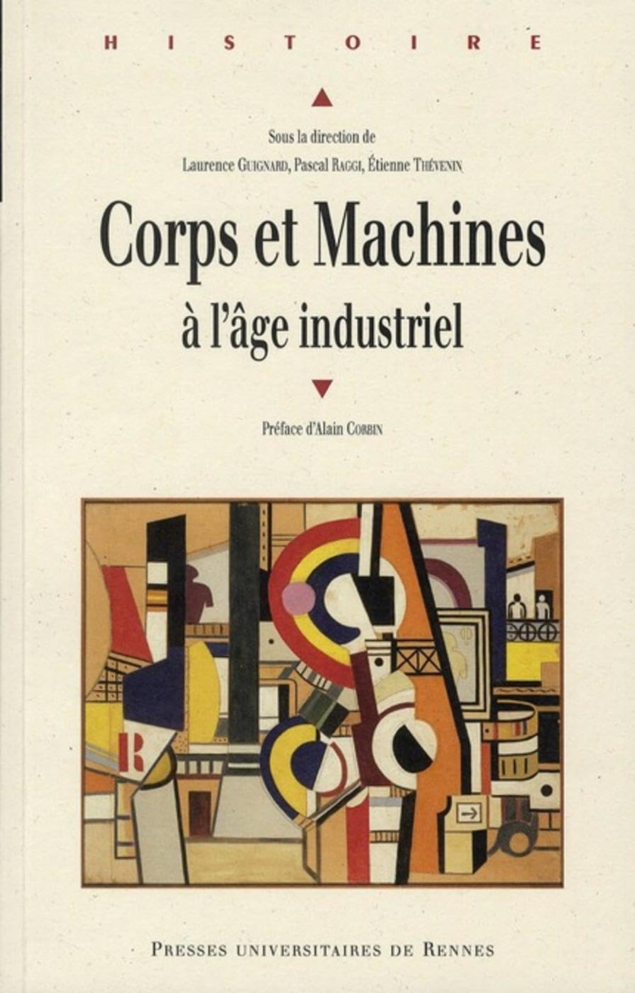 Corps et machines à l'âge industriel