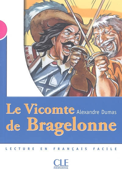 Le vicomte de Bragelonne