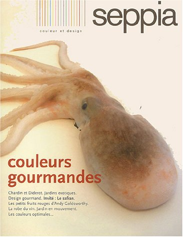 Seppia, n° 1. Couleurs gourmandes