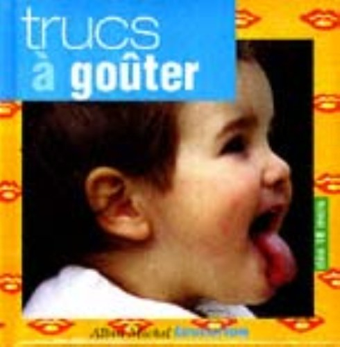 Trucs à goûter