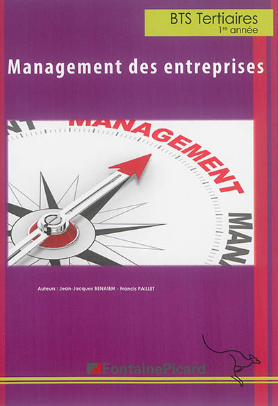 Management des entreprises : BTS tertiaires 1re année