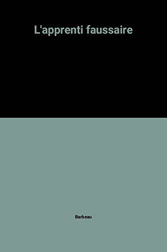 L'apprenti faussaire