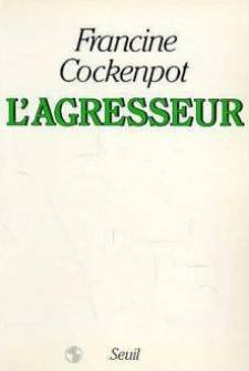 L'Agresseur