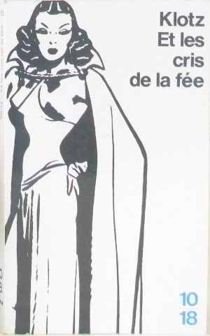 Et les cris de la fée