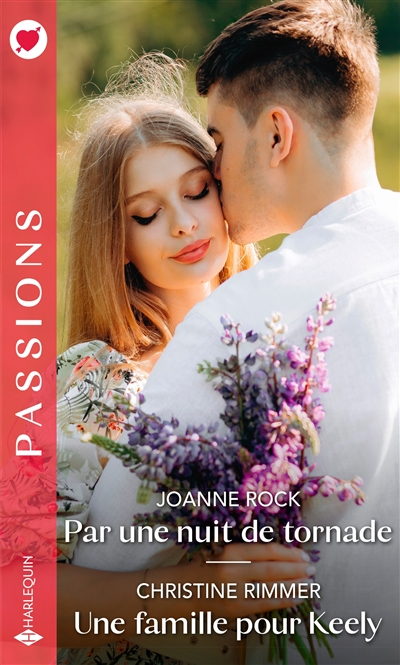 Par une nuit de tornade. Une famille pour Keely