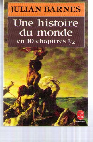 Une histoire du monde en 10 chapitres 1/2