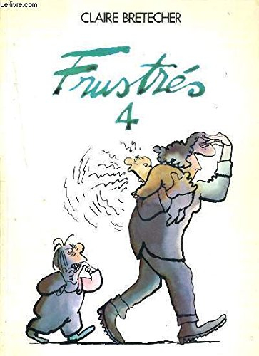les frustrés