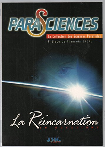 La réincarnation en questions