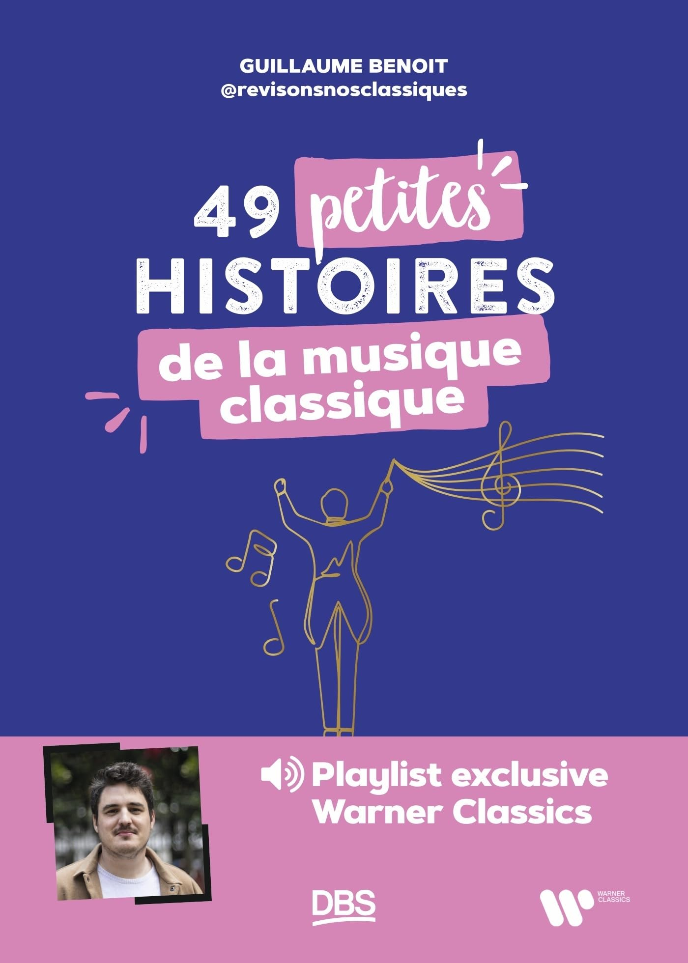 49 petites histoire de la musique classique
