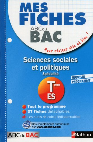 Sciences sociales et politiques, spécialité, terminale ES : nouveau programme