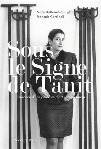 Sous le signe de Tanit : itinérance d'une galeriste d'art contemporain