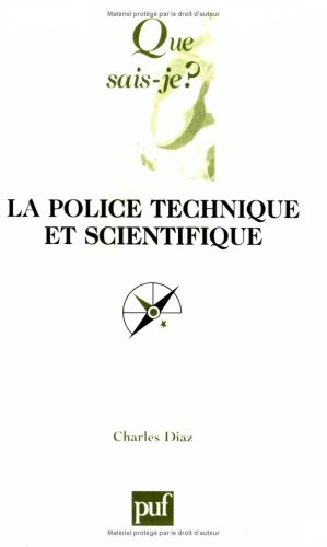 La police technique et scientifique