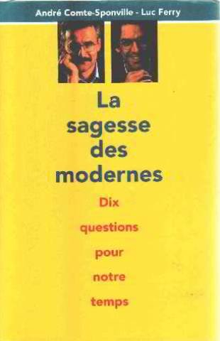 la sagesse des modernes