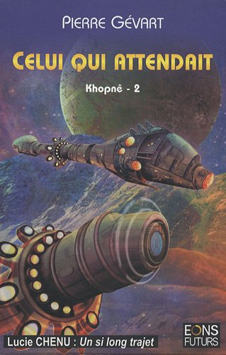 khopnê, tome 2 : celui qui attendait