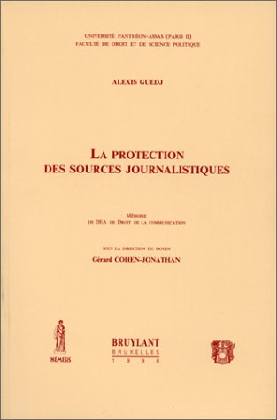 La protection des sources journalistiques