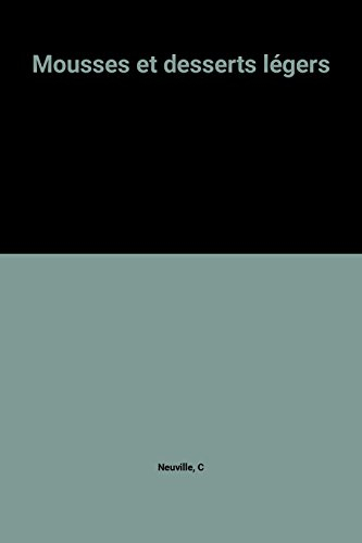 Mousses et desserts légers