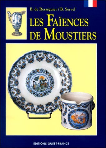 Les faïences de Moustiers
