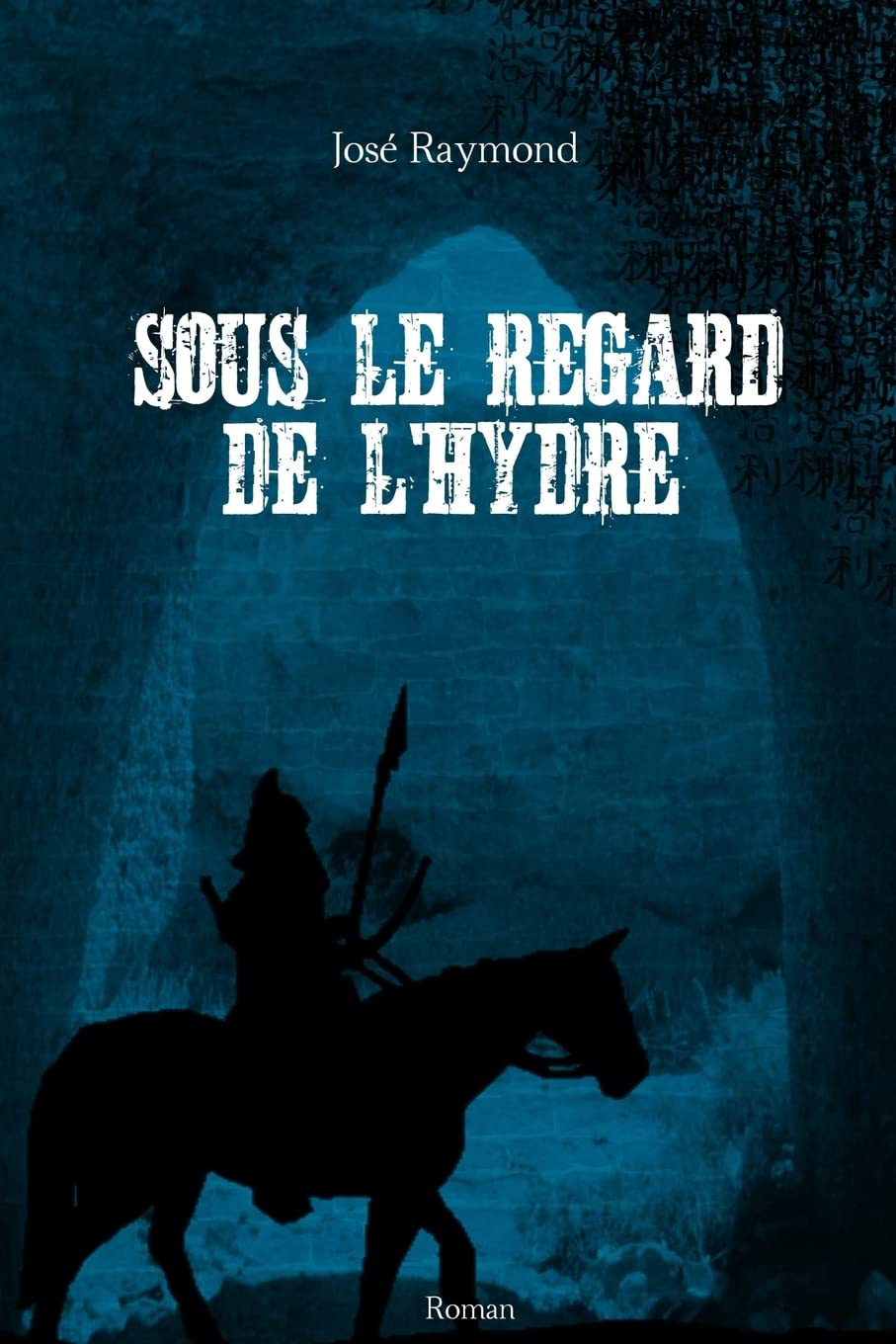 Sous le regard de l'hydre