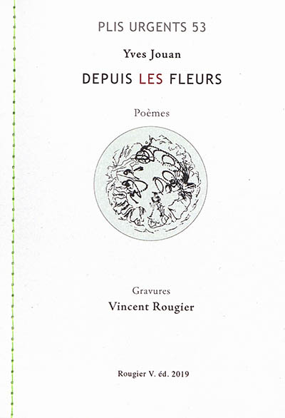 Depuis les fleurs : poèmes