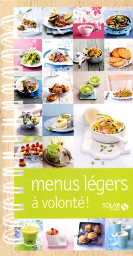 Menus légers à volonté !