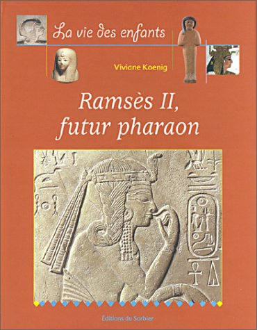 Ramsès II, futur pharaon