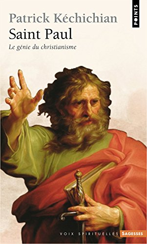 Saint Paul : le génie du christianisme
