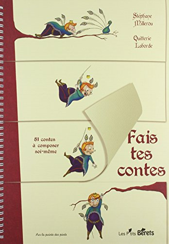 Fais tes contes : 81 contes à composer soi-même