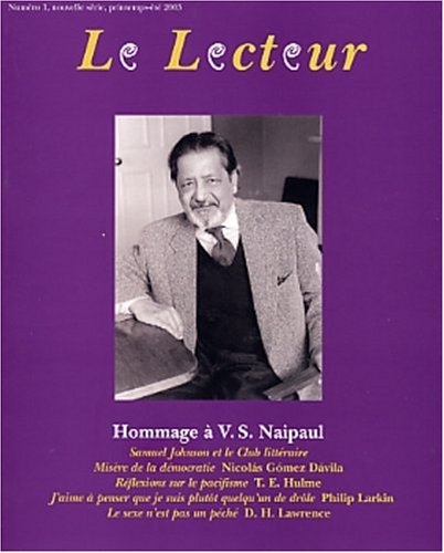 Lecteur (Le), nouvelle série, n° 1. Hommage à V. S. Naipaul