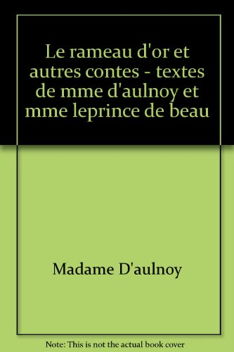 Le Rameau d'or et autres contes