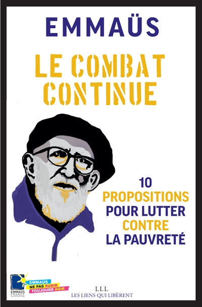 Le combat continue : 10 propositions pour lutter contre la pauvreté