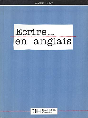 Ecrire... en anglais