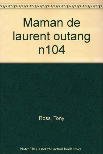 La maman de Laurent Outang