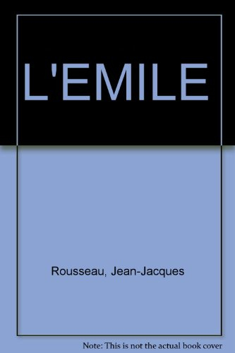 Emile ou De l'éducation : extraits
