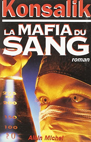 La mafia du sang