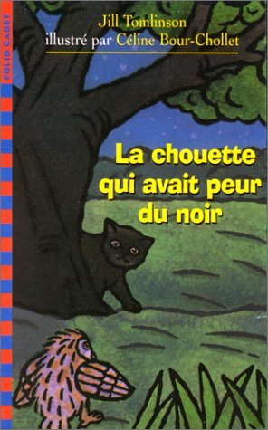 La chouette qui avait peur du noir